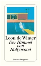 Leon de Winter, Leon de Winter - Der Himmel von Hollywood