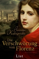 Jeanne Kalogridis - Die Verschwörung von Florenz