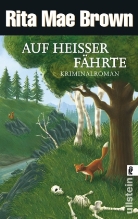 Rita M Brown, Rita Mae Brown - Auf heisser Fährte