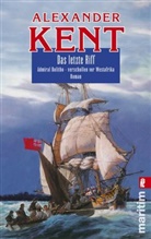Kent, Alexander Kent - Das letzte Riff