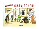 Gilles Bonotaux - Von wegen Mistviecher!