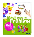 Tom Dahlke, Anita van Saan, Marc Margielsky, Dorothea Tust - Mach was im Frühling