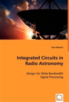 Paul Roberts - Integrated Circuits in Radio Astronomy