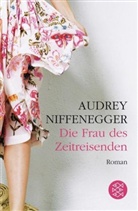 Audrey Niffenegger - Die Frau des Zeitreisenden