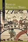 Melitta Weiss Adamson, Adamson Melitta Weiss - Food in Medevial Times
