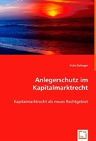 Yulia Dalinger - Anlegerschutz im Kapitalmarktrecht