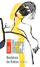 Henry Miller - Wendekreis des Krebses