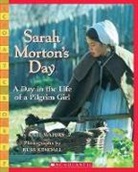 Kate Waters, Kate/ Kendall Waters, Russ Kendall - Sarah Morton's Day, Day In The Life Of A Pilgrim Girl