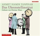 Ahmet H. Tanpinar, Ahmet Hamdi Tanpinar, Dietmar Mues - Das Uhrenstellinstitut, 6 Audio-CDs (Hörbuch)