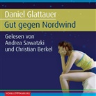 Glattauer Daniel, Christian Berkel, Andrea Sawatzki - Gut gegen Nordwind, 4 Audio-CD (Audio book)