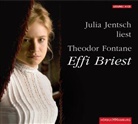 Theodor Fontane, Julia Jentsch - Effi Briest, 4 Audio-CD (Audio book)