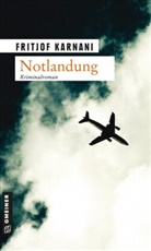 Fritjof Karnani - Notlandung