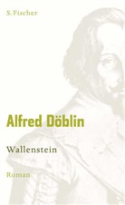 Alfred Döblin - Wallenstein