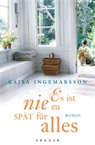Kajsa Ingemarsson - Es ist nie zu spät für alles