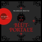 Markus Heitz, Simon Jäger - Blutportale, 8 Audio-CDs (Audio book)