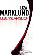 Lisa Marklund - Lebenslänglich