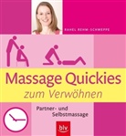 Rahel Rehm-Schweppe, Jörg Mair, Jörg (Illustr.) Mair, Sandra Menke, Sandra (Illustr.) Menke - Massage Quickies zum Verwöhnen
