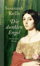 Susannah Kells - Die dunklen Engel