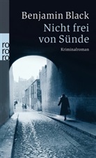 Benjamin Black - Nicht frei von Sünde