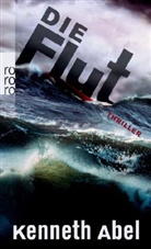 Kenneth Abel - Die Flut