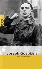 Jörg von Bilavsky - Joseph Goebbels