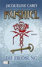 Jacqueline Carey - Kushiel - Bd.3: Kushiel 03. Die Erlösung