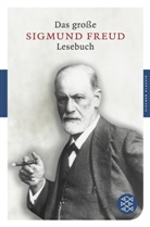 Sigmund Freud, Schmidt-Hellera, Cordeli Schmidt-Hellerau, Cordelia Schmidt-Hellerau, Cordeli Schmidt-Hellerau (Dr.) - Das grosse Lesebuch