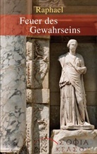 Raphael - Feuer des Gewahrseins