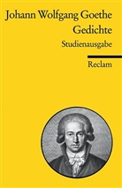 Johann Wolfgang Von Goethe, Bern Witte, Bernd Witte - Johann Wolfgang Goethe: Gedichte