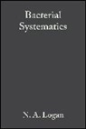 Logan, Martin Logan, N A Logan, N. A. Logan, Niall A. Logan - Bacterial Systematics