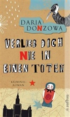 Darja Donzowa - Verlieb dich nie in einen Toten