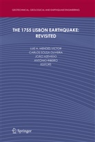 J. Azevedo, Joao Azevedo, João Azevedo, João Azevedo et al, Luiz Mendes-Victor, A. Ribeiro... - The 1755 Lisbon Earthquake: Revisited