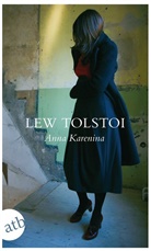 Leo N Tolstoi, Leo N. Tolstoi, Lew Tolstoi, Wielan Herzfelde, Wieland Herzfelde - Anna Karenina