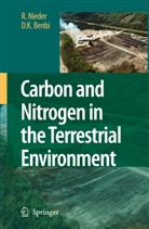 D K Benbi, D. K. Benbi, D.K. Benbi, Nieder, R Nieder, R. Nieder - Carbon and Nitrogen in the Terrestrial Environment