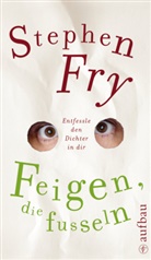 Stephen Fry - Feigen, die fusseln