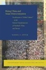 Daniel Lynch, Daniel C Lynch, Daniel C. Lynch - Rising China and Asian Democratization