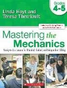 Linda Hoyt, Linda/ Therriault Hoyt, Teresa Therriault - Mastering the Mechanics