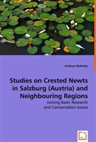 Andreas Maletzky - Studies on Crested Newts in Salzburg (Austria) and Neighbouring Regions
