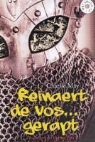 C. May - Reinaert de Vos ... gerapt