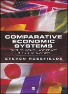 S Rosefielde, Steven Rosefielde, Steven (University of North Carolina) Rosefielde, Rosefielde Steven - Comparative Economic Systems