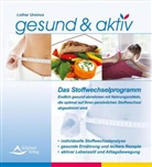 Lothar Ursinus - Gesund & aktiv, Das Stoffwechselprogramm