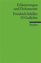 Friedrich Schiller, Friedrich von Schiller, Frank Suppanz - Friedrich Schiller: 10 Gedichte