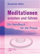 Susanne Hühn - Meditationen anleiten und führen