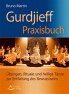 Bruno Martin - Gurdjieff Praxisbuch