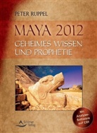 Peter Ruppel - Maya 2012, m. CD-ROM