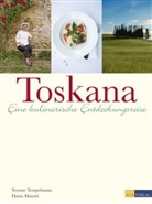Dania Masotti, Yvonne Tempelmann - Toskana