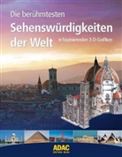 Die berühmtesten Sehenswürdigkeiten der Welt