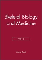 Mone Zaidi, Mone Zaidi, Zaidi Mone - Skeletal Biology and Medicine, Part B