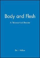 D Welton, Donn Welton, Donn Welton, Donn (Professor Emeritus Welton, Welton Donn - Body and Flesh