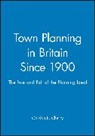 Cherry, Gordon E. Cherry, Gordon E. (Late of Birmingham University) Cherry, Gordon Emanuel Cherry, Grodon Emanuel Cherry, Richard Ed. Cherry... - Town Planning in Britain Since 1900